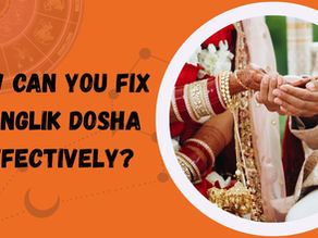 How Can You Fix Manglik Dosha Effectively?