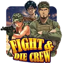 Free Play Fight or Die Crew