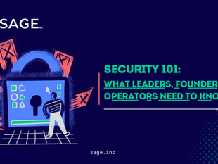 Security 101: What Leaders, Founders, and Operators Need to Know