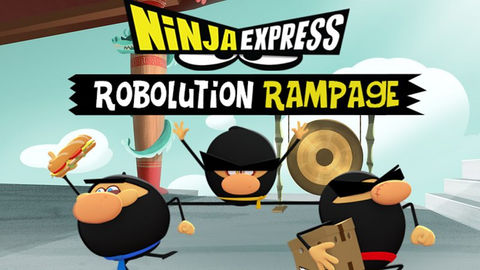 Ninja Express_ Robolution Rampage!