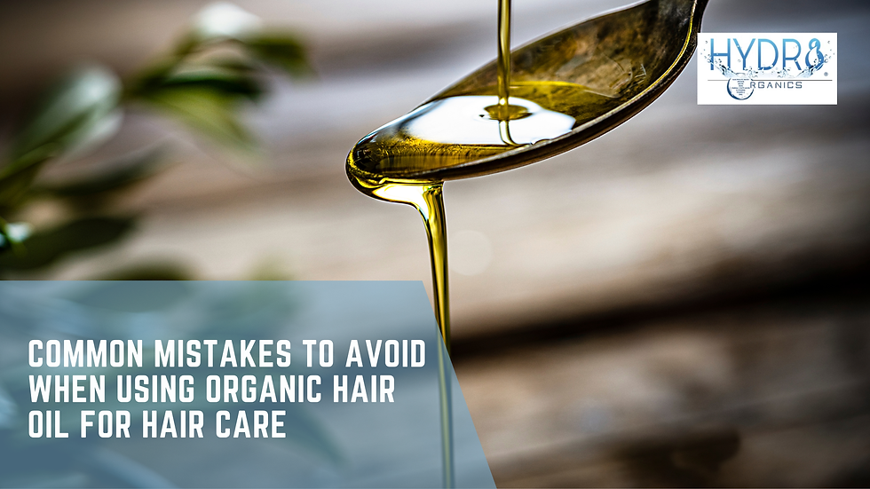 Using Organic Hair Oil for Hair Care