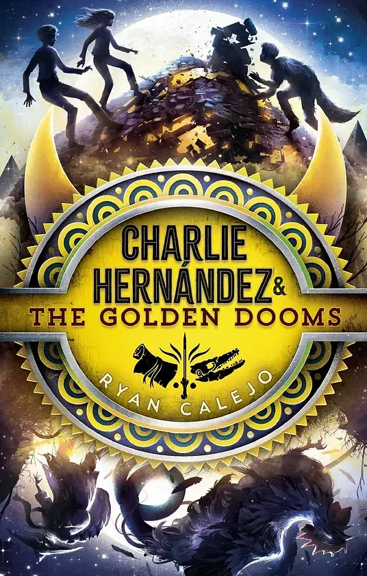 CHARLIE HERNANDEZ AND THE GOLDEN DOOMS
