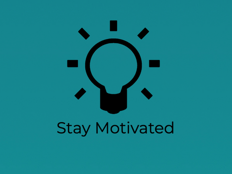Tips to Stay Motivated During Quarantine