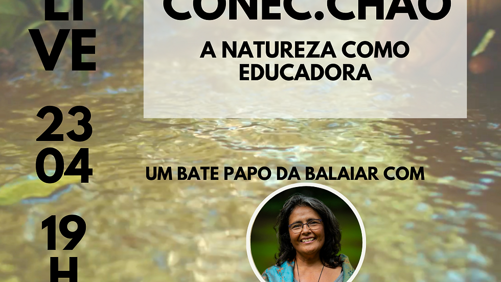 Conec.chão: a natureza como educadora - com Rita Mendonça