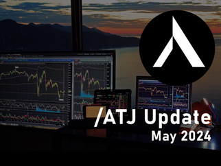 ATJ Traders Update - May 2024