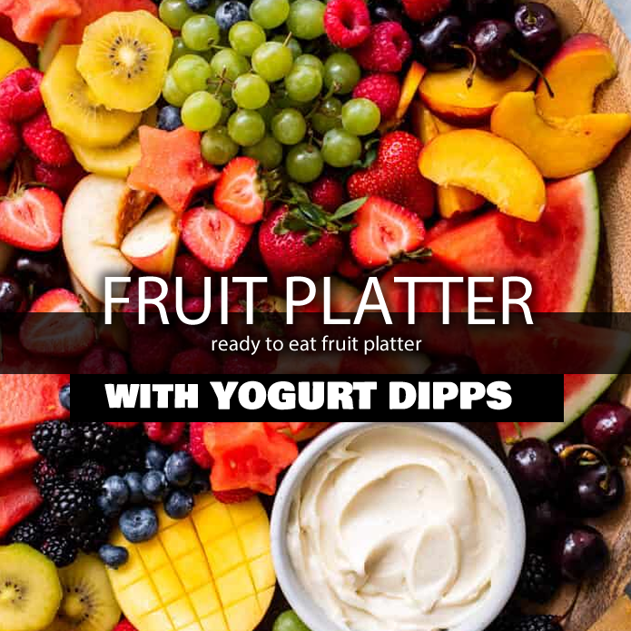 Fruit Platters with Yogurt Dippings (2 Pax)