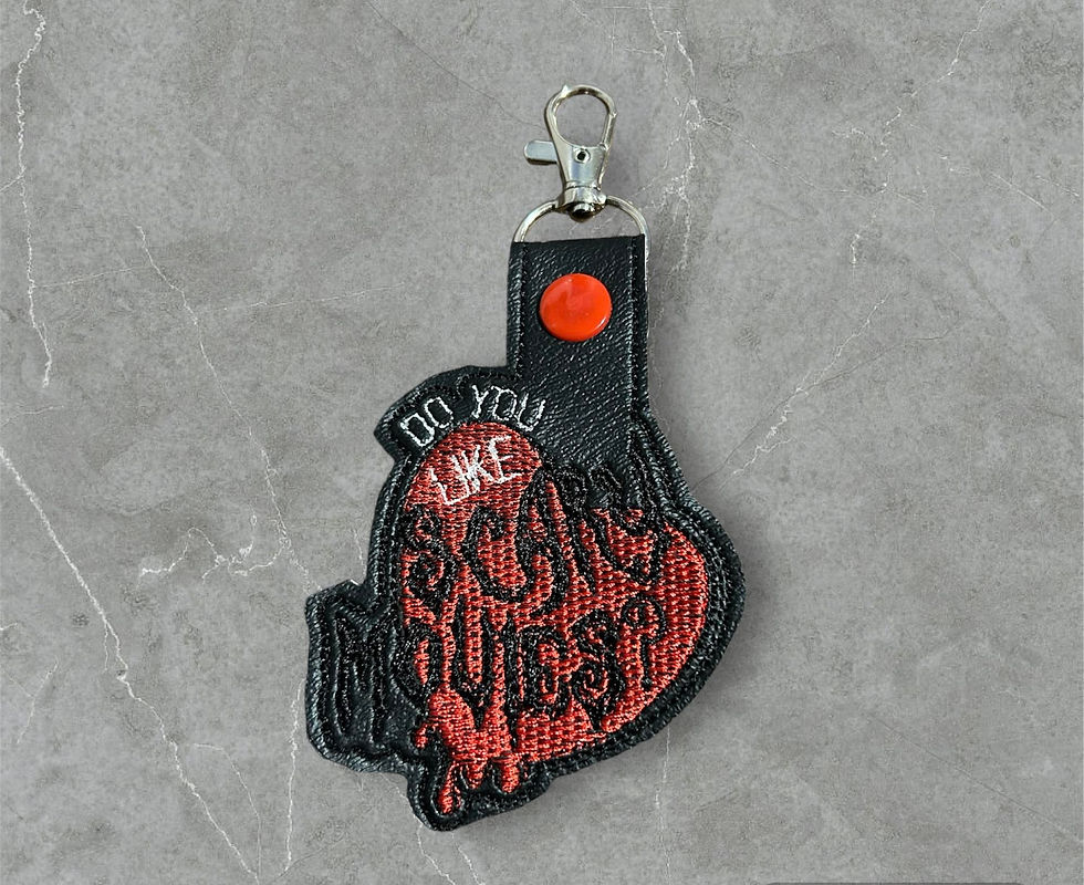 Do you like scary movies keyfob