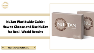 NuTan Worldwide Guide: How to Choose and Use NuTan for Real-World Results