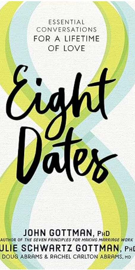 Eight Dates by John and Julie Gottman