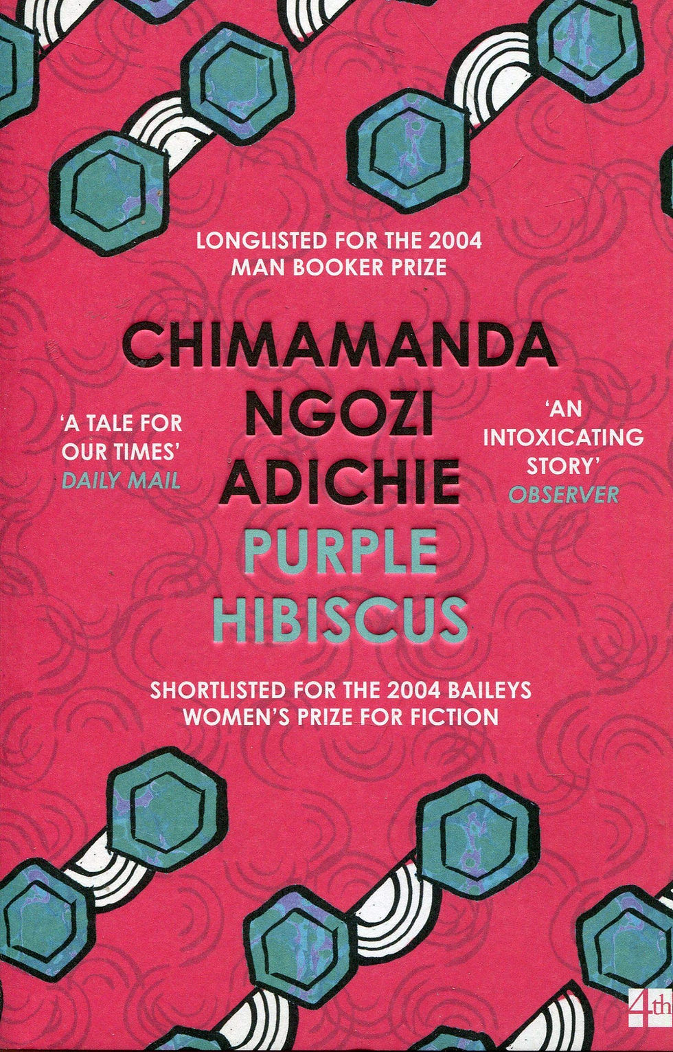 Purple Hibiscus By Chimamanda Ngozi Adichie 336 pages. 2005. : the book slut 4th estate books 4thestate harper collins harpercollins uk thebookslut book reviews nigerian authors