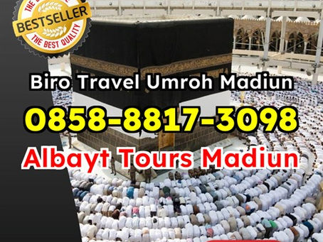 TERPERCAYA! WA 0858-8817-3098 Ziarah Umroh Haji Kota Batu Albayt Tour