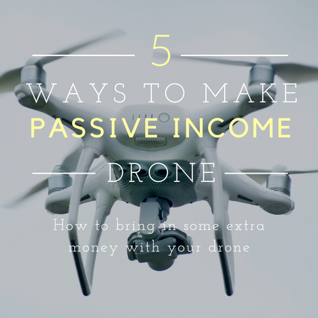 5 Ways to Make Income as a Drone Pilot