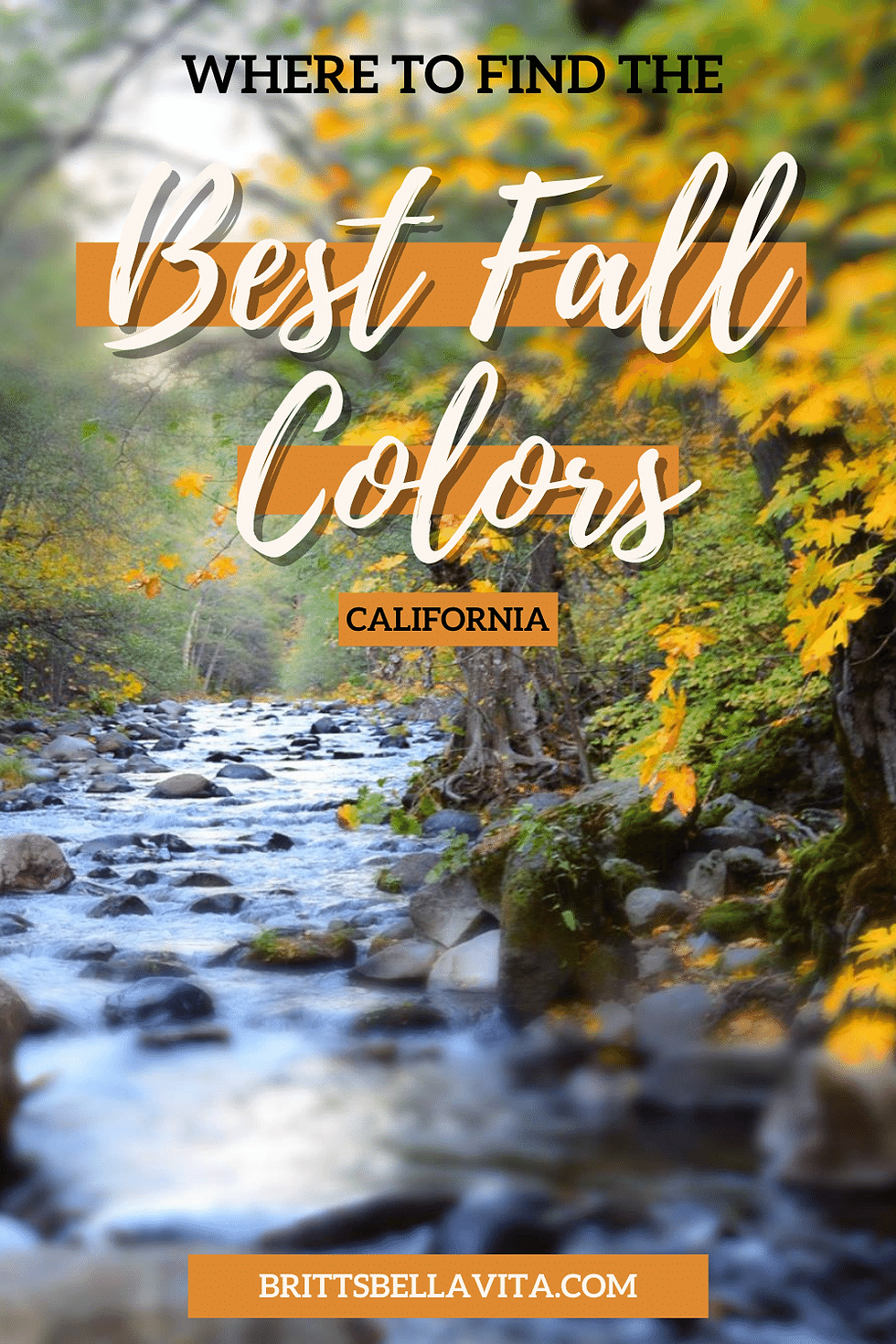 Top 10 Fall Destinations to Visit in California (Best Fall Colors + Festivities!)