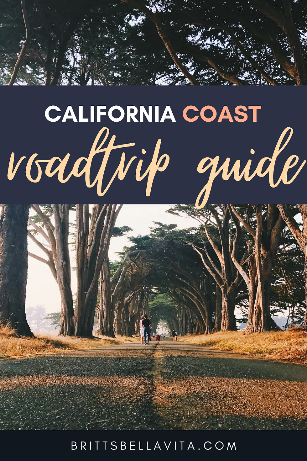 California Coast Roadtrip Guide Highway 1_brittsbellavita