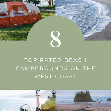 8 Camping Spots on the West Coast with Stunning Beach Views