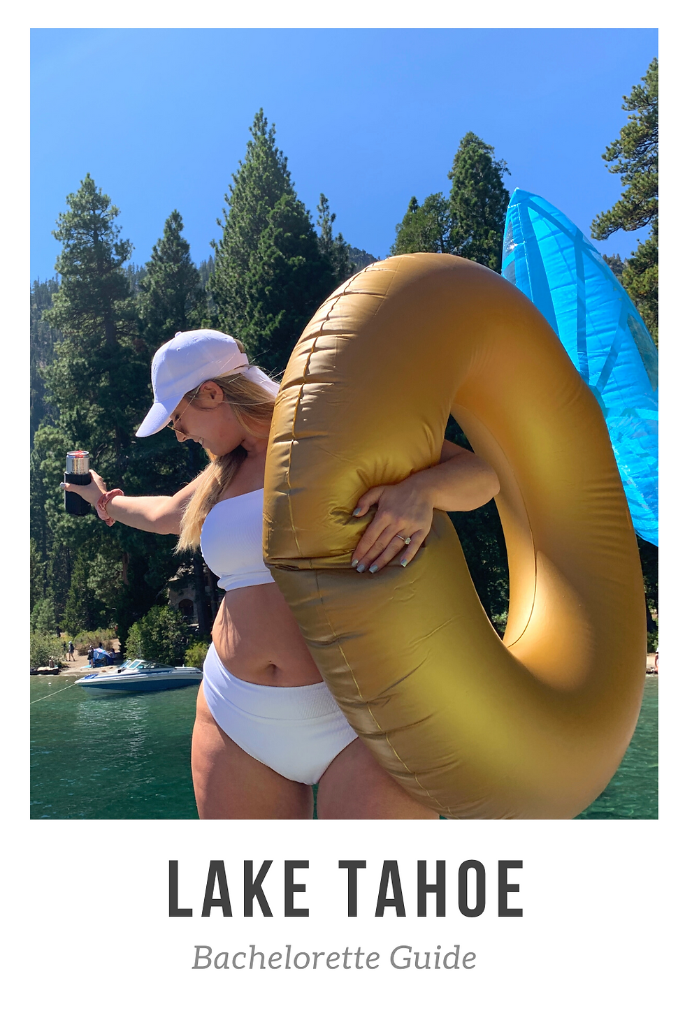 Lake Tahoe Bachelorette Guide
