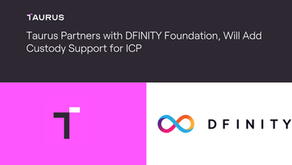 タウラス(Taurus)はDFINITY財団と提携し、ICPの保管サポートを追加します