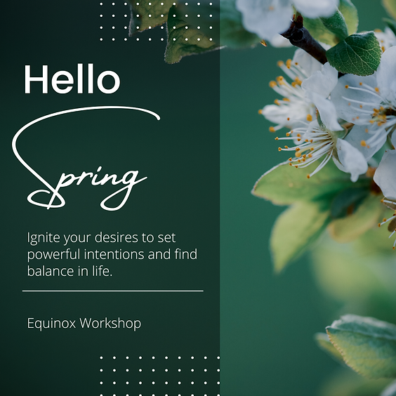 Spring Equinox