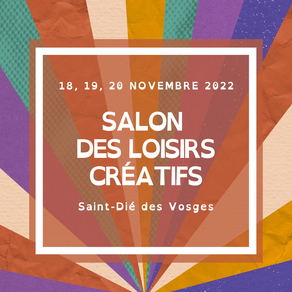 SALON  | Les 18, 19, 20 novembre 2022 à Saint-Dié des Vosges