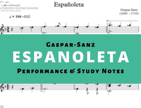 Study Notes and Classical Guitar Lesson For Españoleta by Gaspar Sanz