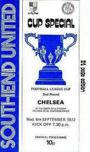 SOUTHEND UNITED v CHELSEA 1972/73 League Cup Round 2 MATCHDAY PROGRAMME