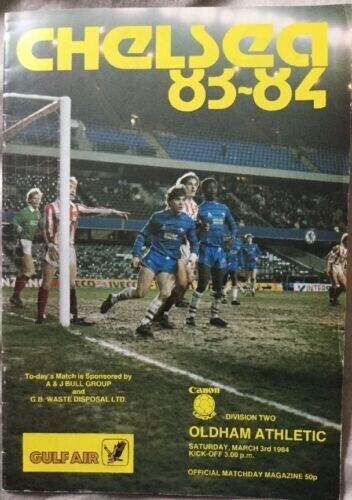 CHELSEA v OLDHAM ATHLETIC 1983/84 Division 2 Champions MATCHDAY PROGRAMME