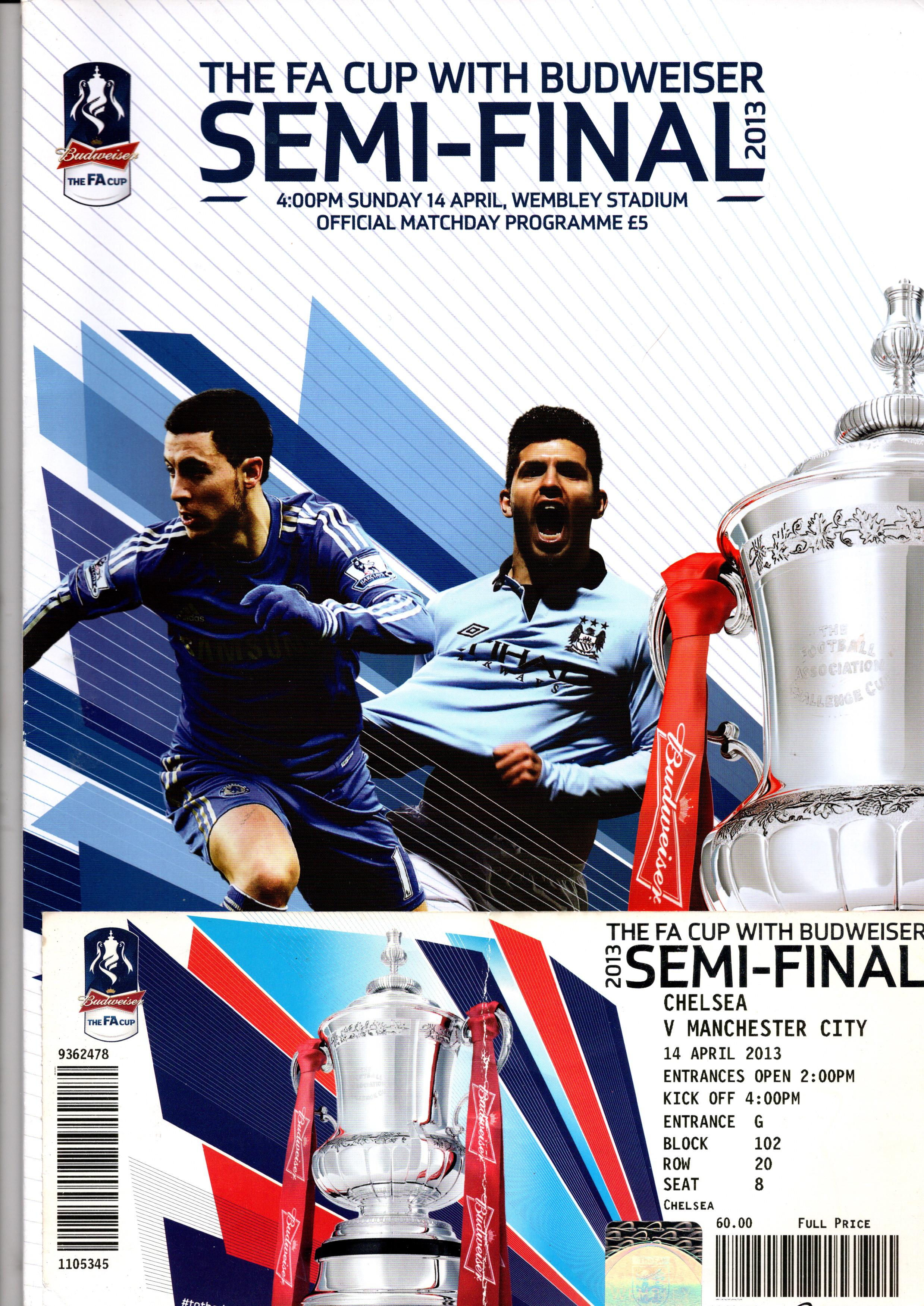 CHELSEA v MANCHESTER CITY 2012/13 FA Cup S/Final MATCHDAY PROGRAMME + TICKET