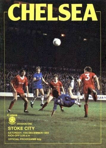CHELSEA v STOKE CITY 1984/85 Division 1 MATCHDAY PROGRAMME
