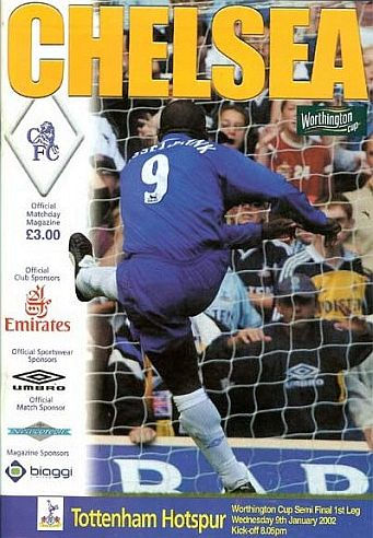 CHELSEA v TOTTENHAM HOTSPUR 2001/02 Worthington Cup S/Final MATCHDAY PROGRAMME