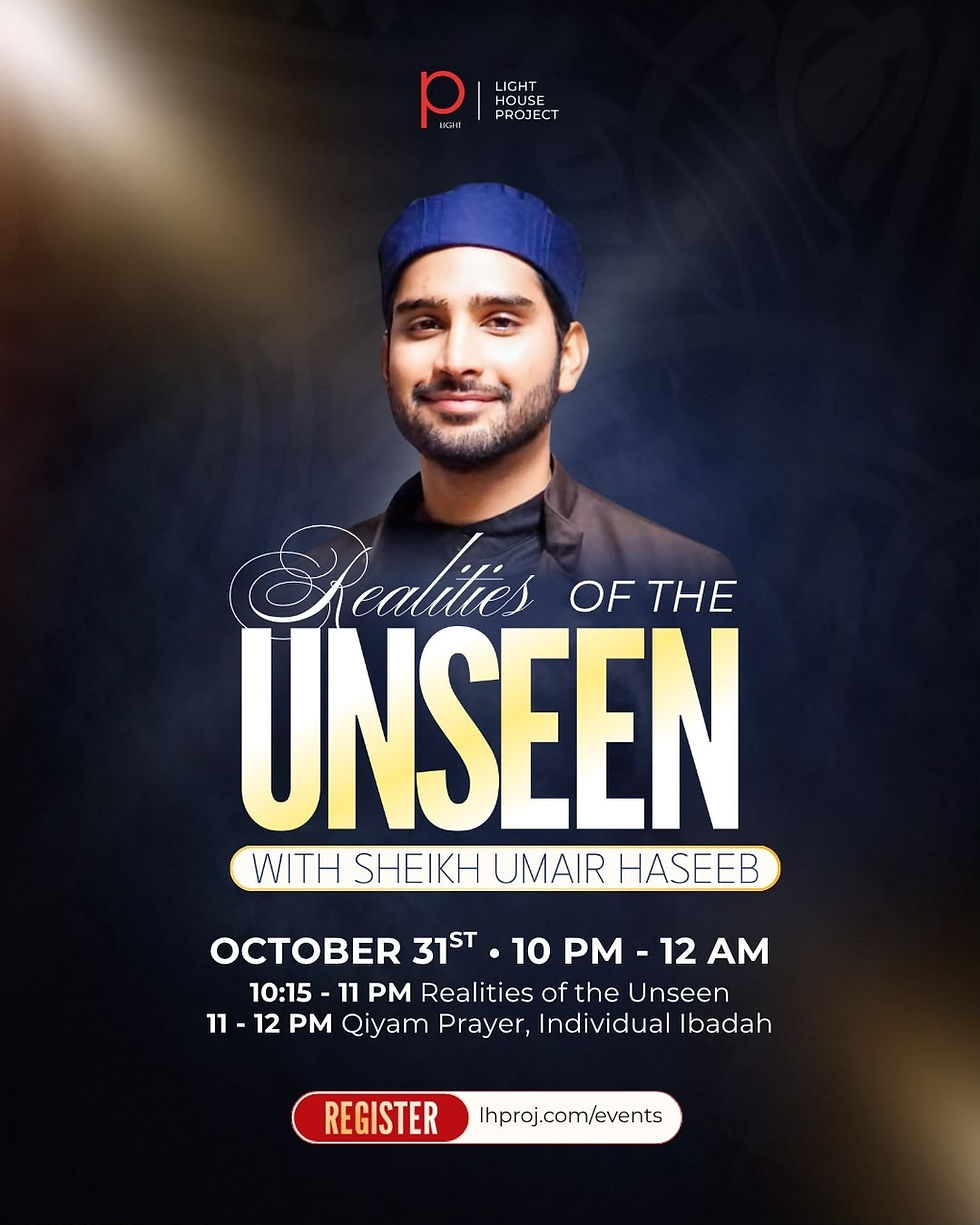 Qiyam Night: Realities of the Unseen