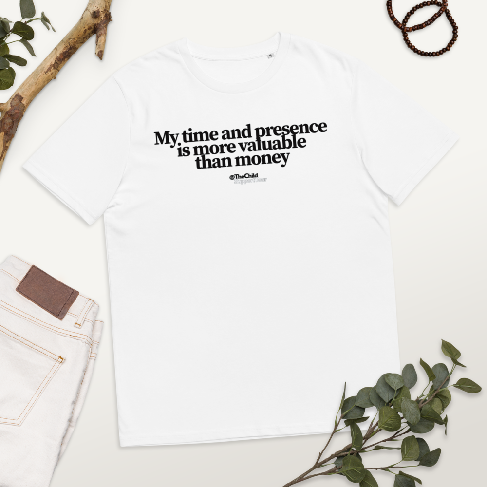 My Time and Presence Unisex organic cotton t-shirt 