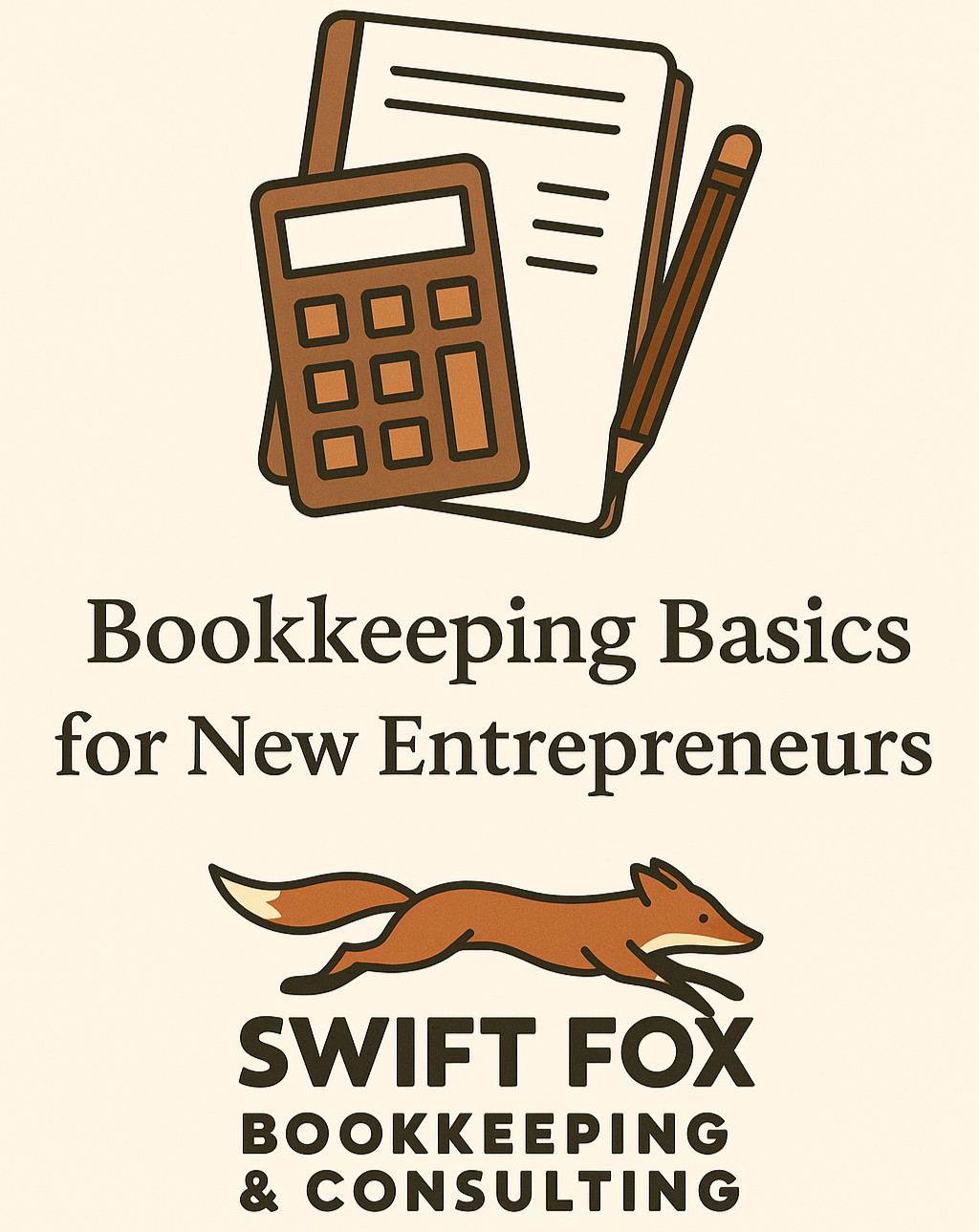 Bookkeeping Basics for New Entrepreneurs