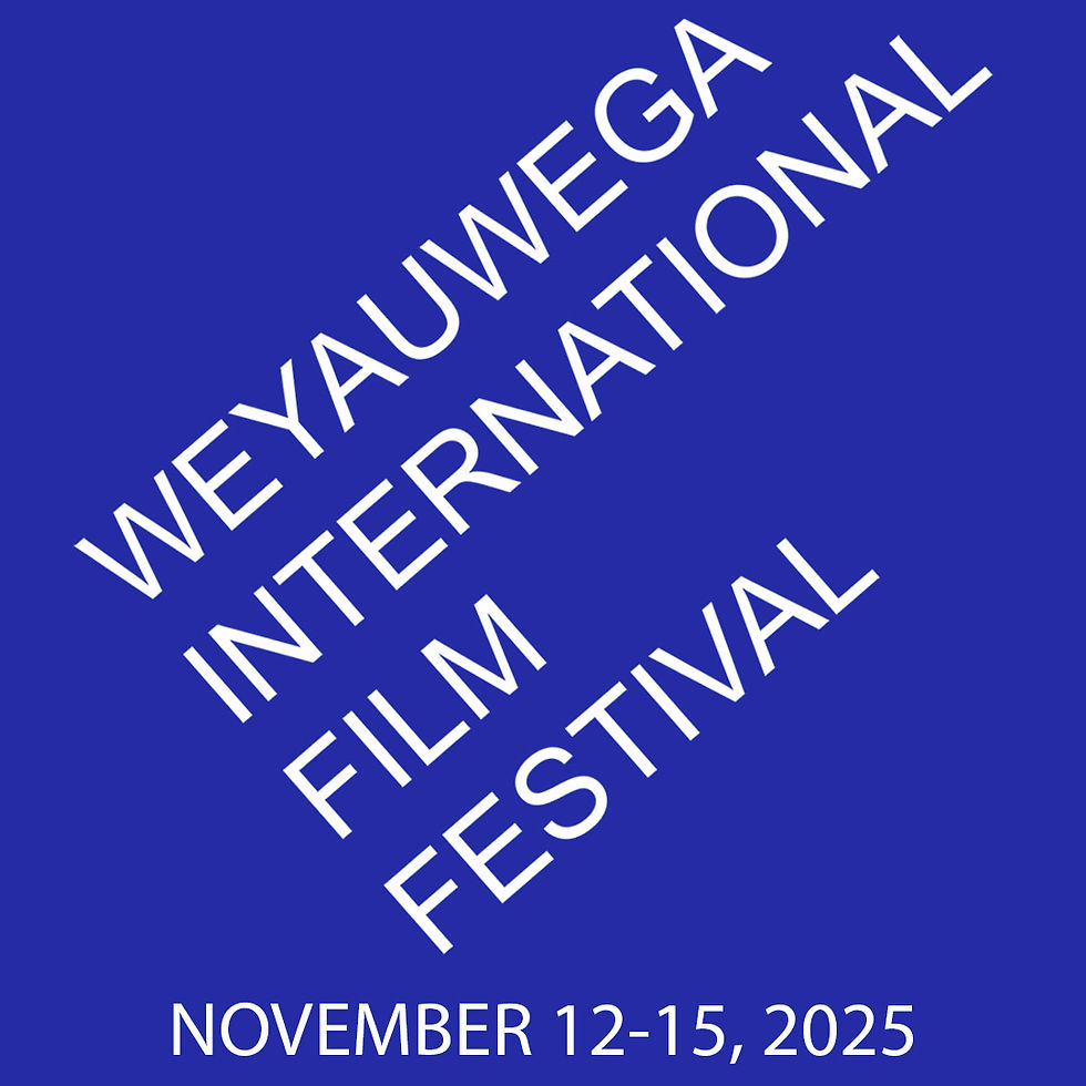 White text on a blue background reads: Weyauwega International Film Festival, November 12-15, 2025. Bold and diagonal layout.