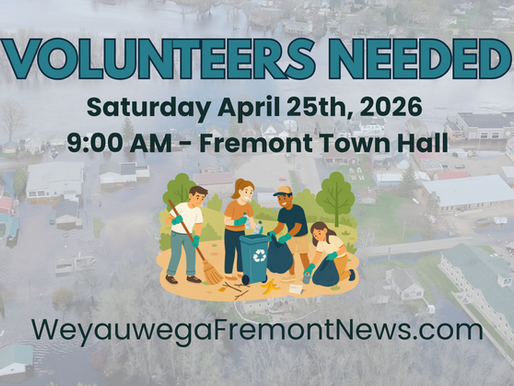 Volunteers needed April 25, 2026, 9:00 AM at Fremont Town Hall. Image of people cleaning, town background, website: WeyauwegaFremontNews.com.