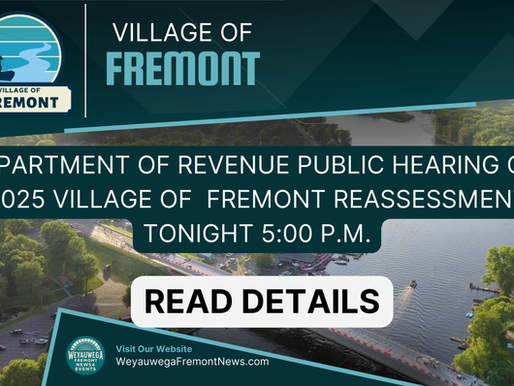 Aerial view of a river with trees. Text: Village of Fremont public hearing on 2025 reassessment tonight at 5:00 p.m. Read details.