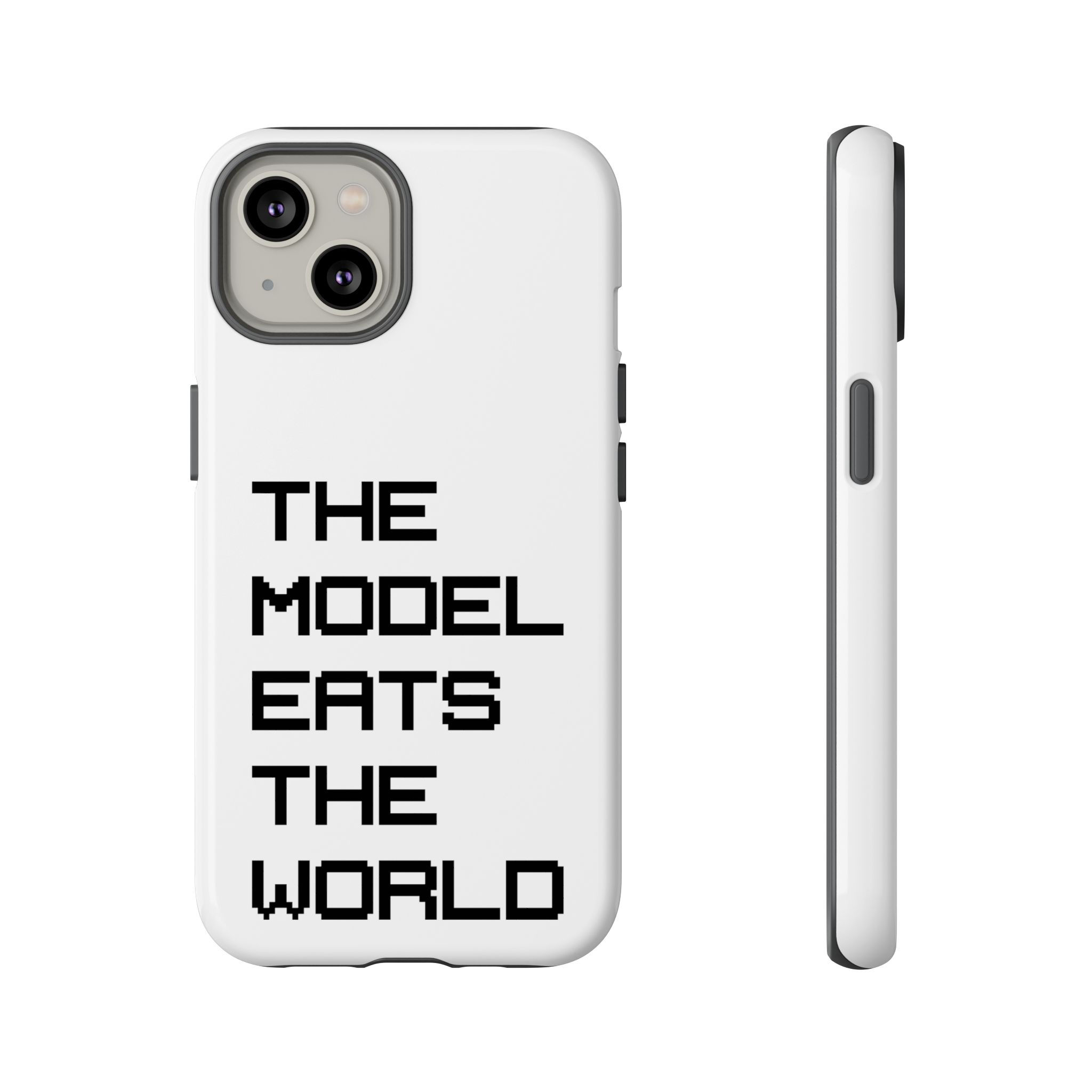 Phone Case — “The Model Eats The World” Minimalist Typography Protective Case