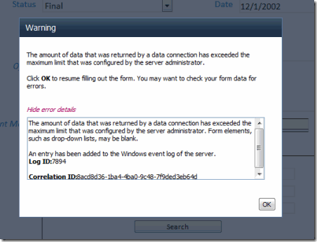 InfoPath 2010 – Error “The amount of data that was returned by a data connection has exc