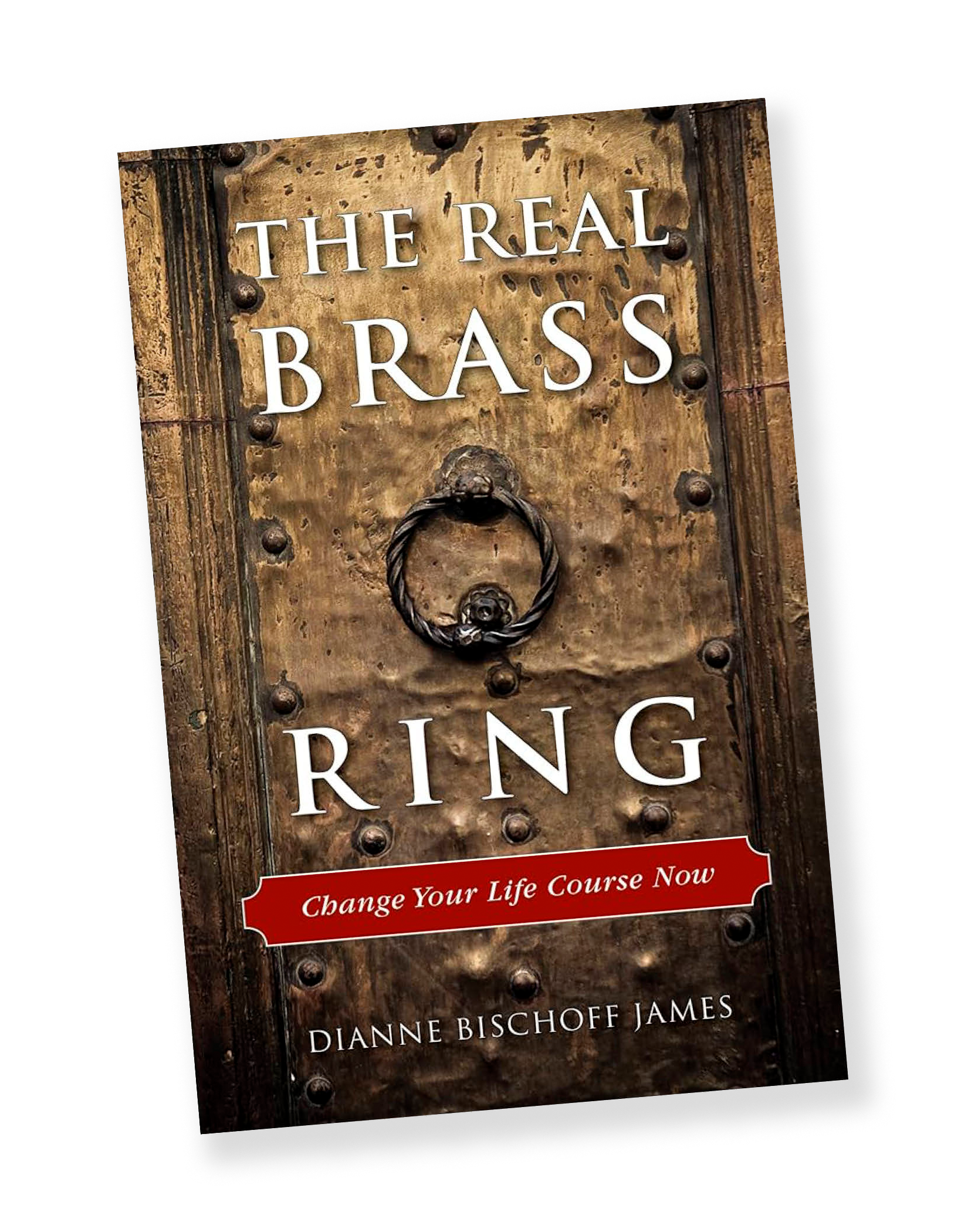 The Real Brass Ring book, Dianne.net