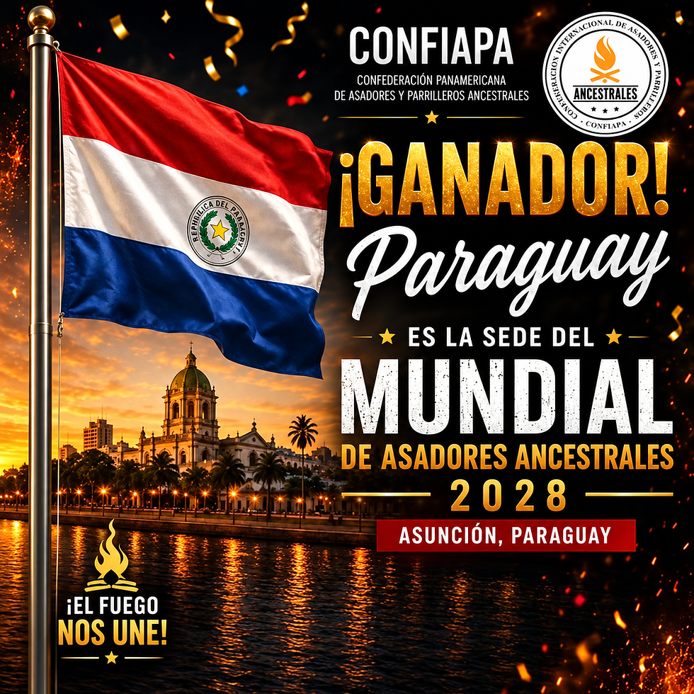 Campeonato Mundial de Asadores Ancestrales 2028: Paraguay hará historia como sede