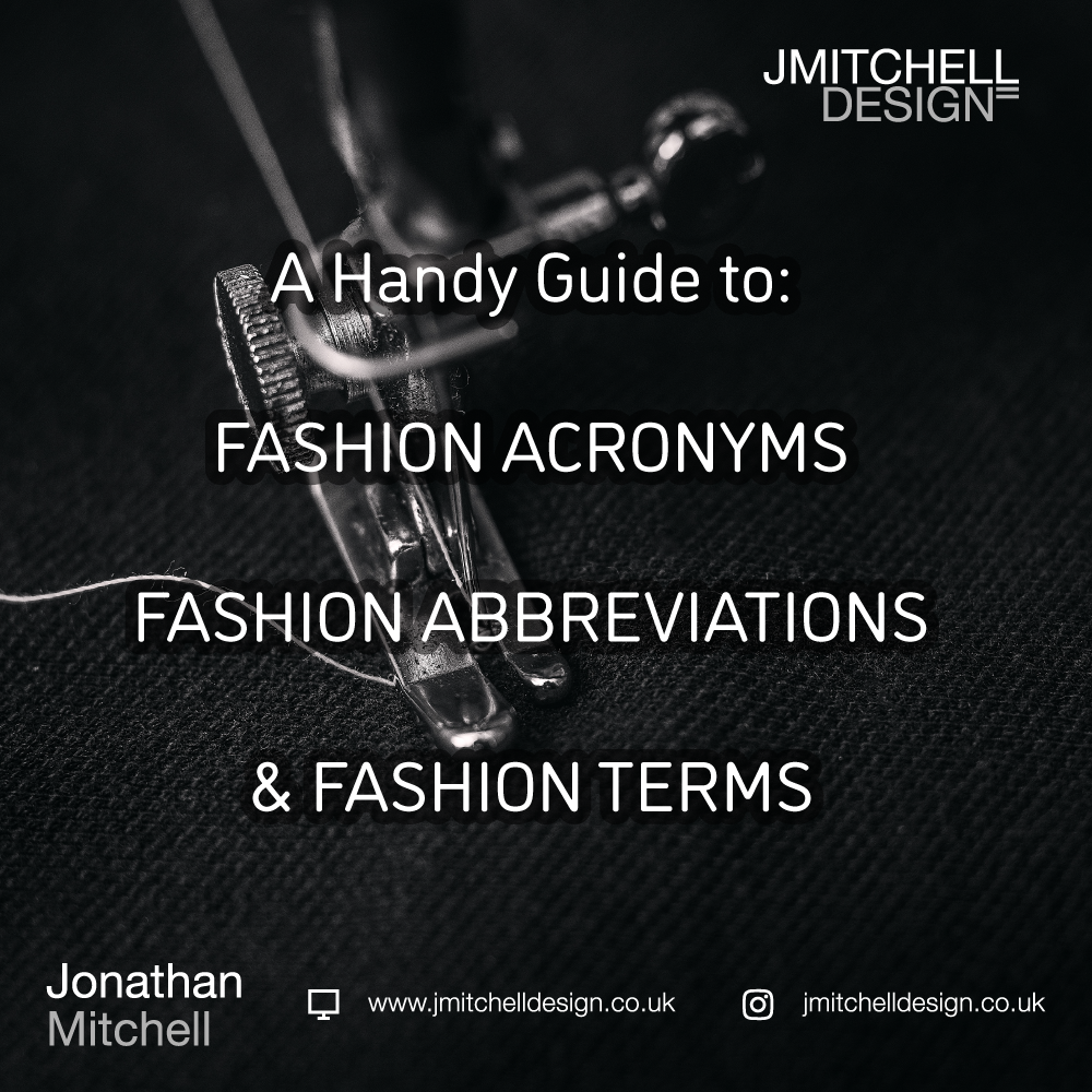 Fashion Acronyms, Fashion Abbreviations, Fashion Terminology