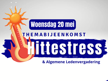 Uitnodiging ALV en Themabijeenkomst Hittestress