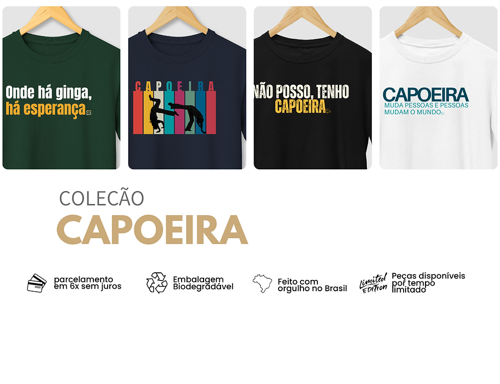 Coleção camisetas Capoeira