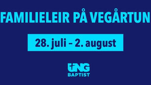 Familieleir på Vegårshei 2024