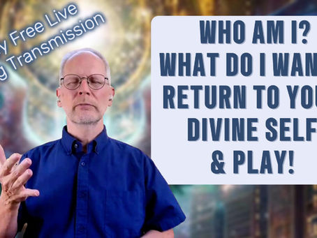 Man in blue shirt meditates, eyes closed, in vibrant setting. Text: "Who am I? What do I want? Return to your divine self & play!"