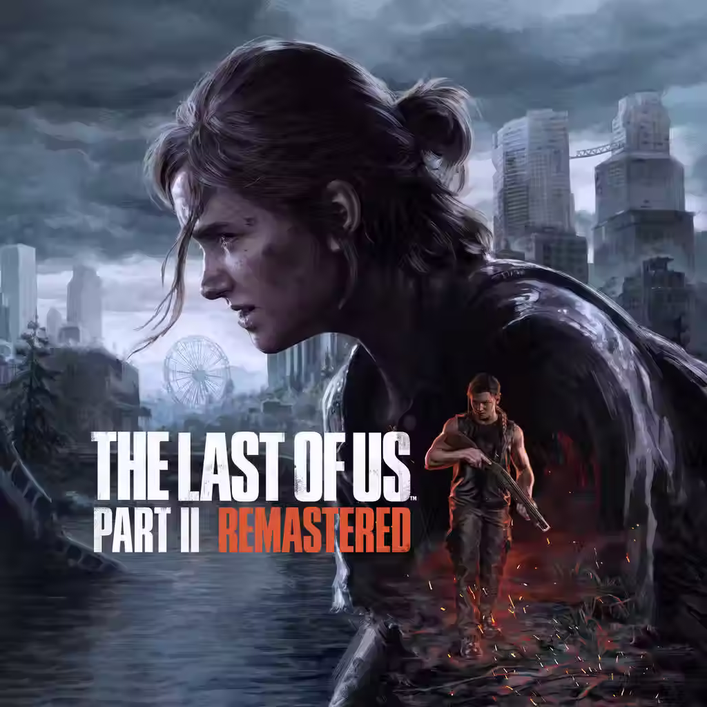 The Last Of Us Part II Remastered Pc Steam