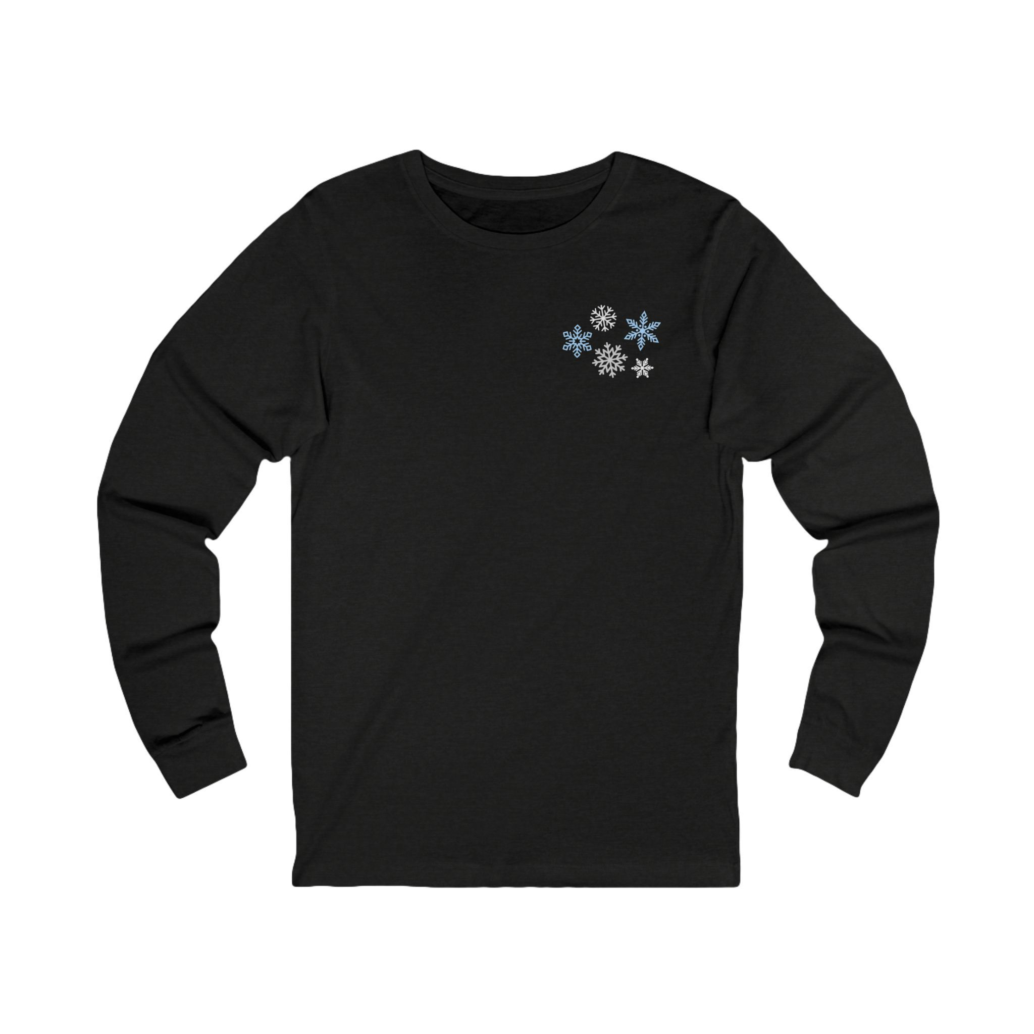 We Are Like Snowflakes Long Sleeve