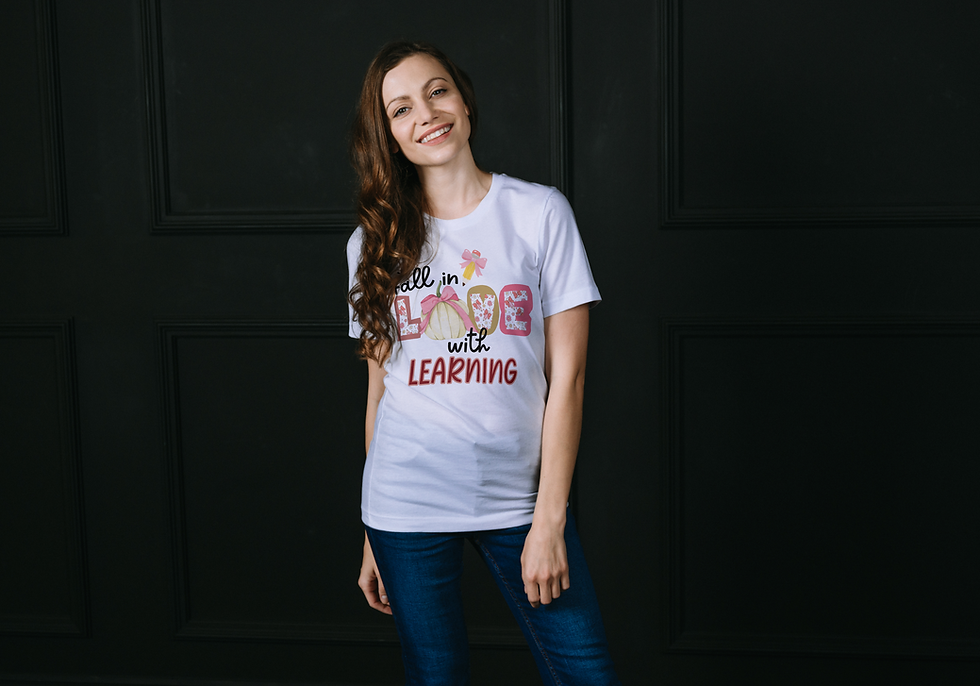 Fall in love with learning Tshirt (unisex)