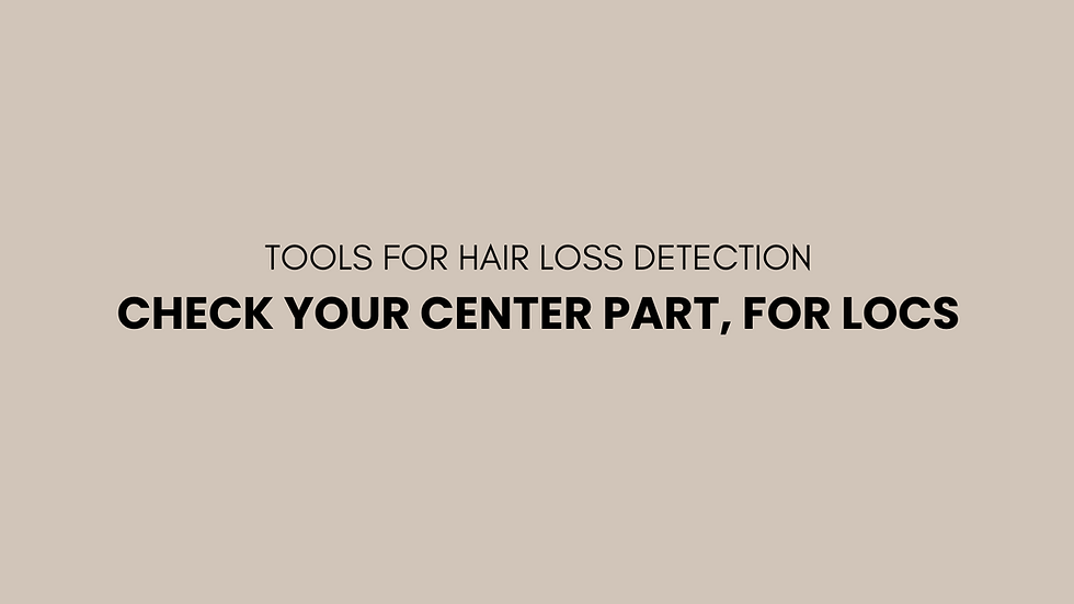 CYCP for Locs: Practical Tools for Hair Loss Detection