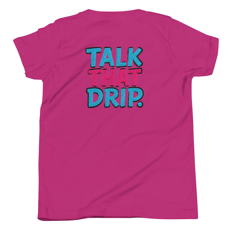 Thumbnail: Talk That Drip Youth Short Sleeve T-Shirt
