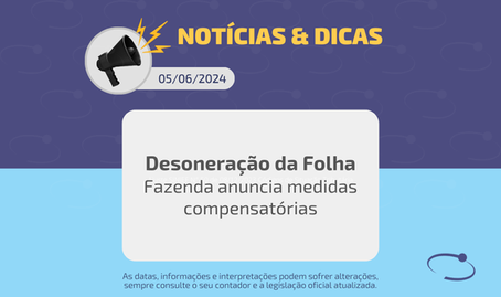 Fazenda anuncia medidas compensatórias diante da desoneração da folha de empresas e municípios